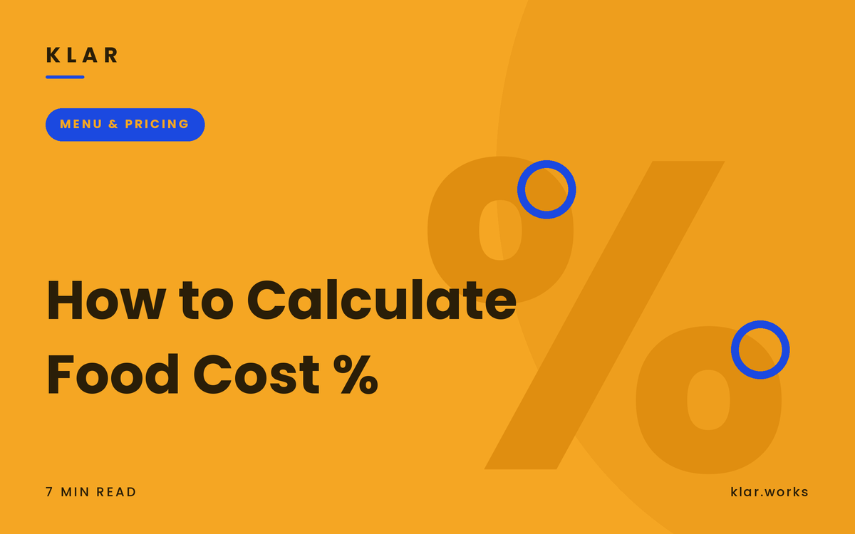 Klar blog cover: How to Calculate Food Cost Percentage, amber with a large percent sign