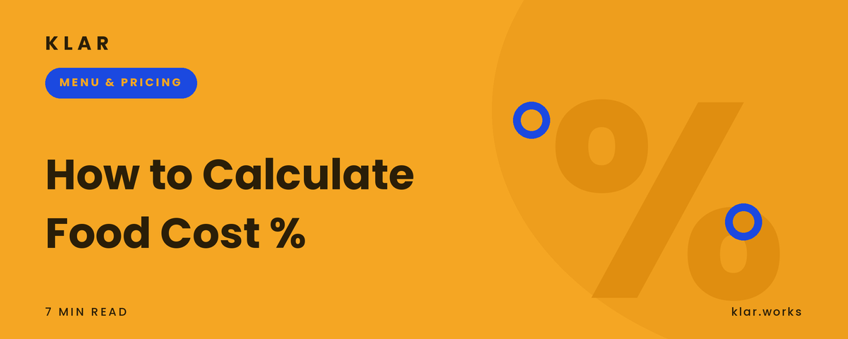 Klar blog cover: How to Calculate Food Cost Percentage, amber with a large percent sign